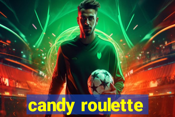 candy roulette